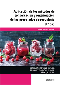 Books Frontpage Aplicación de los métodos de conservación y regeneración de los preparados de repostería