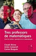 Front pageTres professors de matemàtiques