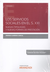 Books Frontpage Los servicios sociales en el s. XXI. Nuevas tipologías y nuevas formas de prestación (Papel + e-book)