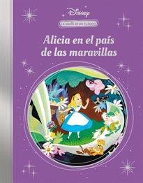 Books Frontpage Alicia en el País de las Maravillas (La magia de un clásico Disney)