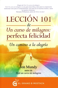 Books Frontpage Lección 101 de Un curso de milagros: Perfecta Felicidad