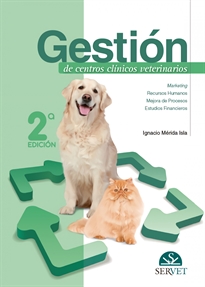 Books Frontpage Gestión de centros clínicos veterinarios. 2ª edición