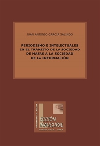 Books Frontpage Periodismo e intelectuales en el tránsito de la sociedad de masas a la sociedad de la información