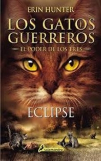 Books Frontpage Los Gatos Guerreros | El Poder de los Tres 4 - Eclipse