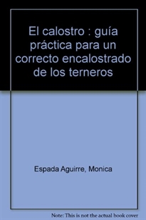 Books Frontpage El calostro.  Guía práctica para un correcto encalostrado de los terneros