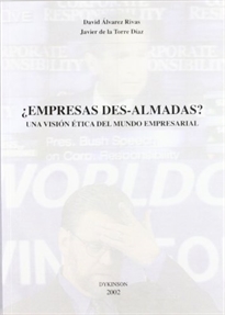 Books Frontpage ¿EMPRESAS DES-ALMADAS? Una visión ética del mundo empresarial.