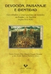 Front pageDevoción, paisanaje e identidad. Las cofradías y congregaciones de naturales en España y en América (siglos XVI-XIX)