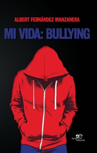 Books Frontpage Mi vida: Bullying