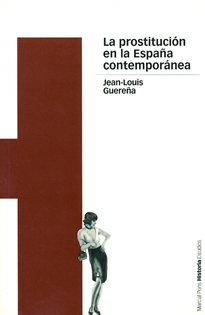 Books Frontpage La Prostitución En La España Contemporánea