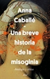 Front pageBreve historia de la misoginia