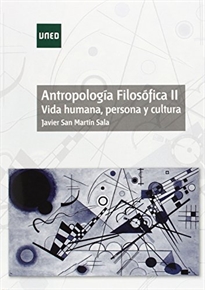 Books Frontpage Antropología filosófica II. Vida humana, persona y cultura