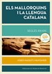 Front pageEls mallorquins i la llengua catalana. Segles XIII-XXI