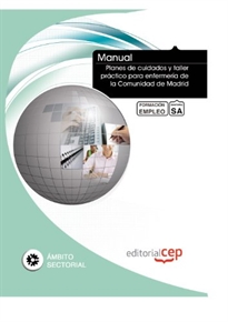 Books Frontpage Manual Planes de cuidados y taller práctico para enfermería de la Comunidad de Madrid. Formación para el empleo