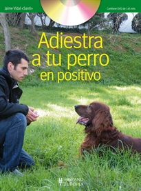 Books Frontpage Adiestra a tu perro en positivo (+DVD)