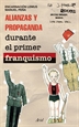 Front pageAlianzas y propaganda durante el primer franquismo