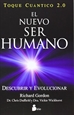 Front pageNuevo Ser Humano, El - Toque Cuantico 2.0 -