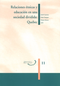 Books Frontpage Relaciones étnicas y educación en una sociedad dividida: Quebec.