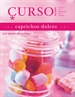 Front pageCurso de cocina: caprichos dulces