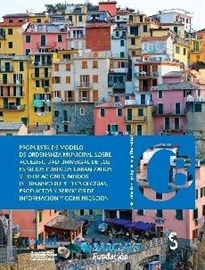 Books Frontpage Propuesta de modelo de ordenanza municipal sobre accesibilidad universal de los espacios públicos urbanizados y edificaciones, modos de transporte y tecnologías, productos y servicios de información y comunicación