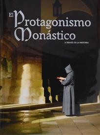 Books Frontpage El protagonismo monástico a través de la historia I