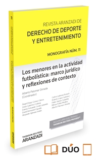 Books Frontpage Los menores en la actividad futbolística: marco jurídico y reflexiones de contexto (Papel + e-book)