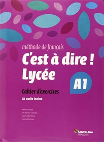 Books Frontpage C'Est A Dire Lycee A1 Exercices + CD