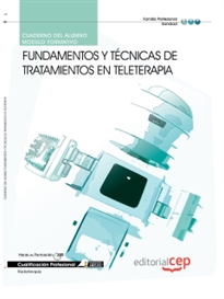 Books Frontpage Cuaderno del alumno Fundamentos y Técnicas de tratamientos en Teleterapia. Cualificaciones Profesionales