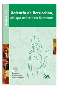 Books Frontpage Valentín de Berriochoa, obispo mártir en Vietnam
