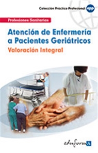 Books Frontpage Atención de enfermería a pacientes geriátricos. Valoración integral