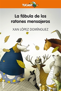 Books Frontpage La Fábula De Los Ratones Mensajeros