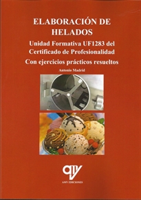 Books Frontpage Elaboración de helados. Unidad Formativa UF1283 del Certificado de Profesionalidad