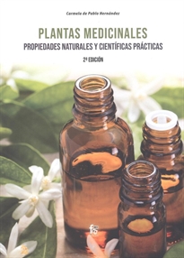 Books Frontpage Plantas Medicinales. Propiedades Naturales Y Científicas Prácticas. 2º Edición