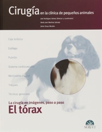 Books Frontpage El tórax. Cirugía en la clínica de pequeños animales