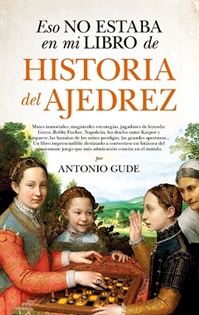 Books Frontpage Eso no estaba en mi libro de historia del ajedrez