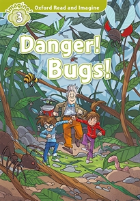 Books Frontpage Oxford Read and Imagine 3. Danger! Bugs! MP3 Pack