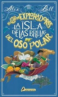 Books Frontpage La isla de las brujas (El Club de los Exploradores del Oso Polar 2)