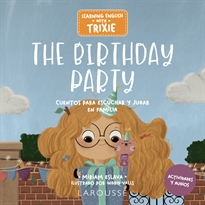 Books Frontpage Learning English with Trixie. The Birthday Party