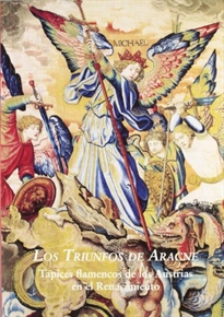 Books Frontpage Los triunfos de Aracne: tapices flamencos de los Austrias en el renacimiento