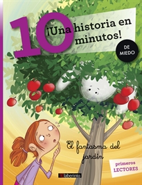 Books Frontpage ¡Una historia en 10 minutos! El fantasma del jardín