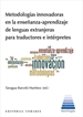 Front pageMetodologías innovadoras en la enseñanza-aprendizaje de lenguas extranjeras para traductores e intérpretes
