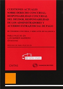 Books Frontpage Cuestiones actuales sobre Derecho Concursal; responsabilidad concursal del deudor, responsabilidad de los administradores y acuerdo extrajudicial de pago