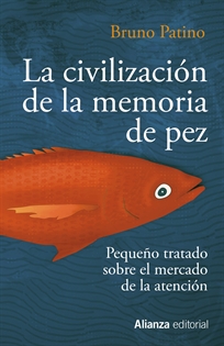 Books Frontpage La civilización de la memoria de pez
