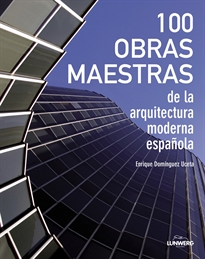 Books Frontpage 100 Obras maestras de la arquitectura moderna española