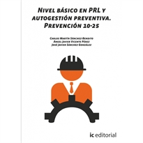Books Frontpage Nivel básico en PRL y autogestión preventiva. Prevención 10-25