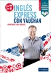 Front pageInglés Express con Vaughan - Avanzado
