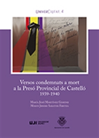 Books Frontpage Versos condemnats a mort a la Presó Provincial de Castelló 1939-1940.