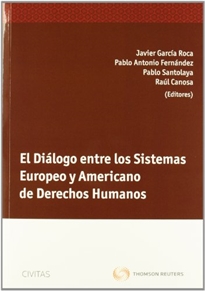 Books Frontpage El Diálogo entre los Sistemas Europeo y Americano de Derechos Humanos
