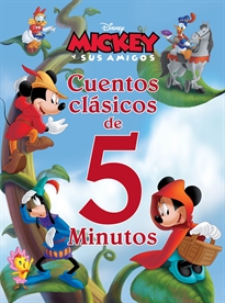 Books Frontpage Mickey y sus amigos. Cuentos clásicos de 5 minutos