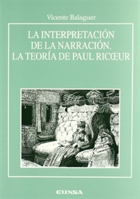 Books Frontpage La interpretación de la narración. La teoría de Paul Ricceur