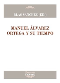 Books Frontpage Manuel Álvarez Ortega y su tiempo